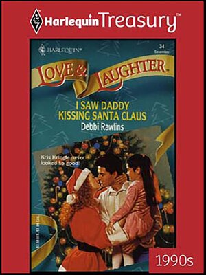 cover image of I Saw Daddy Kissing Santa Claus